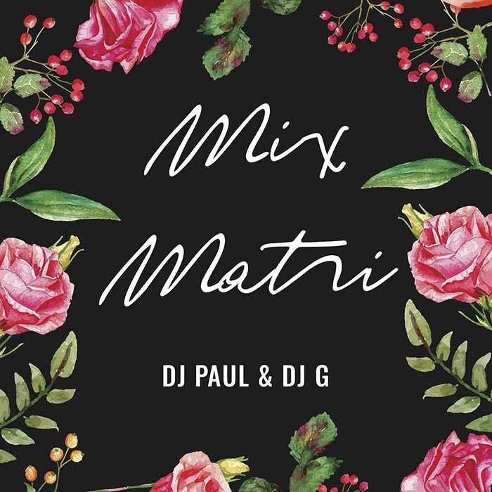 Mix Matri 2020 Feat Dj G